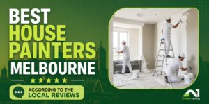 Best House Painters Melbourne